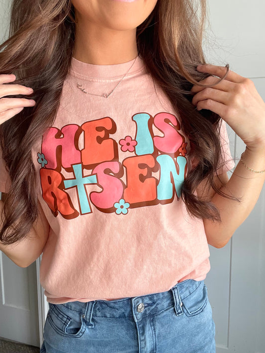 He Is Risen Tee
